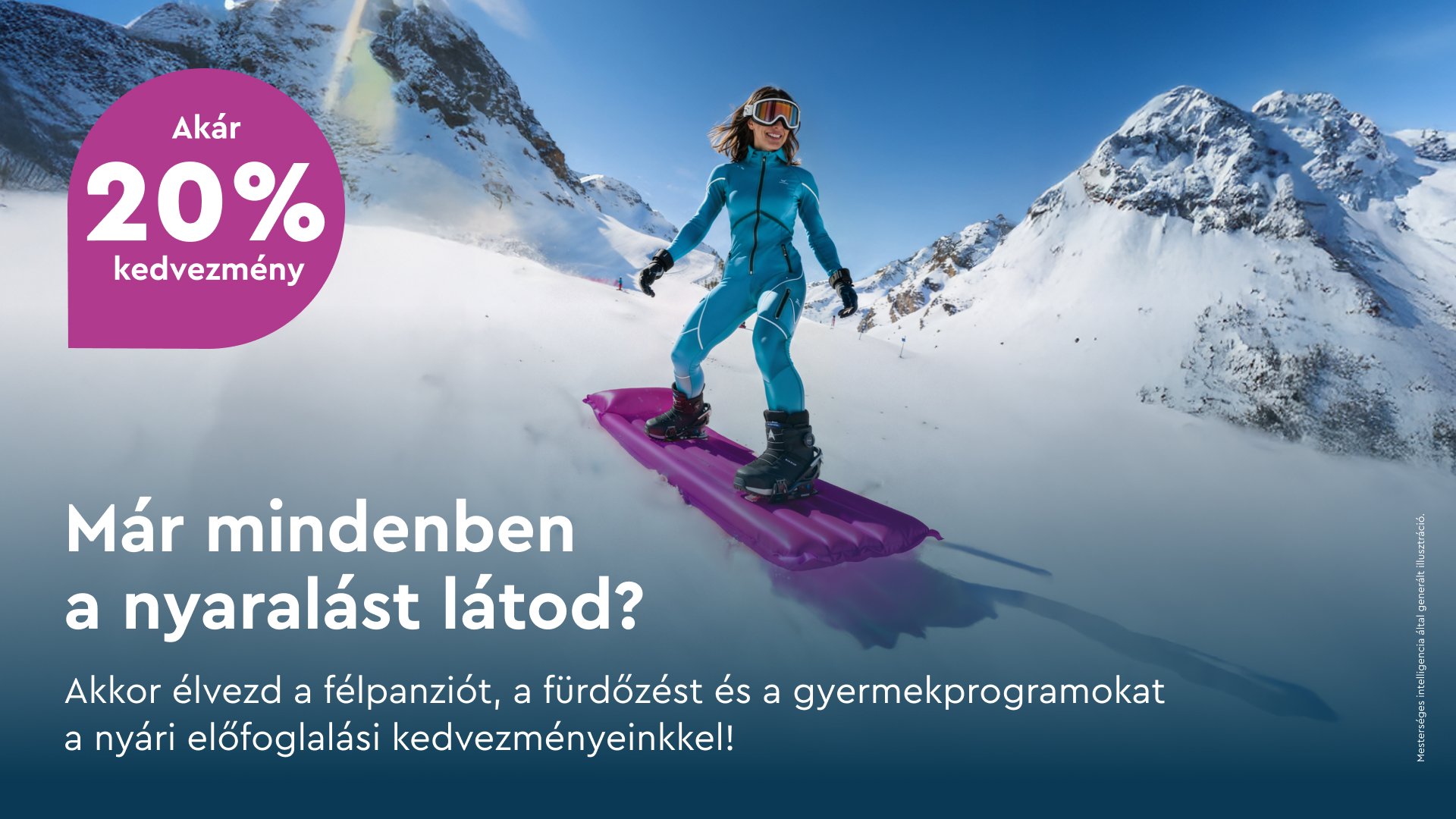 NYARALÁS 2026  10-15-20% előfoglalási kedvezménnyel